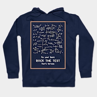 Rock the test teacher test day Hoodie